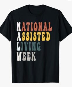 National Assisted Living Week 2023 T-Shirt