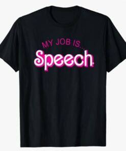 My Job Is Speech Retro Pink Style Speech Therapist SLP T-Shirt