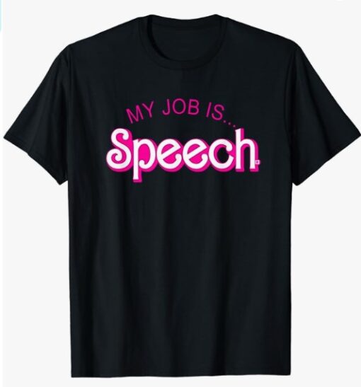 My Job Is Speech Retro Pink Style Speech Therapist SLP T-Shirt