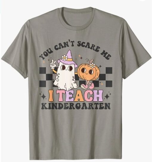 You Cant Scare Me I Teach Kindergarten Retro Halloween Ghost T-Shirt