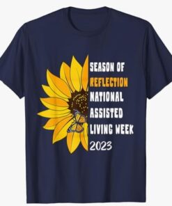 National Assisted Living Week 2023 National Assisted Living T-Shirt