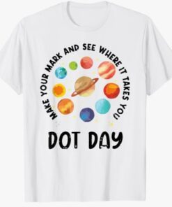 Make Mark Planets International Dot Day 2023 Kids Mens Women T-Shirt