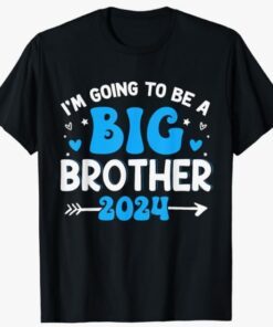 I'm going to be big brother 2024 for pregnancy announcement T-Shirt