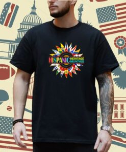 Hispanic Heritage Month Mes De La Hispana T-Shirt