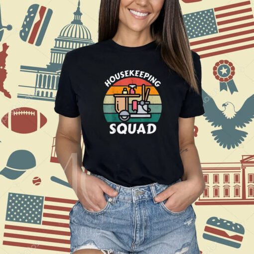 Housekeeping Squad Design | Housekeeper Appreciation Retro T-Shirt