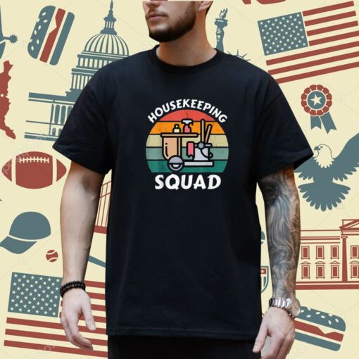 Housekeeping Squad Design | Housekeeper Appreciation Retro T-Shirt