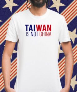 Kyle Bass Taiwan Is Not China Shirts