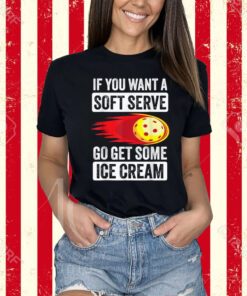 Pickleball Soft Serve Ice Cream Funny Pickleball T-Shirt