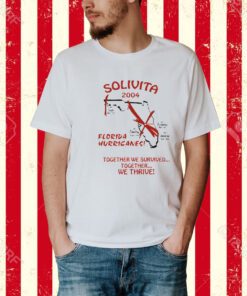 Shirt Solivita 2024 Florida Hurricanes Together We Survived Together We Thrive-Unisex T-Shirt