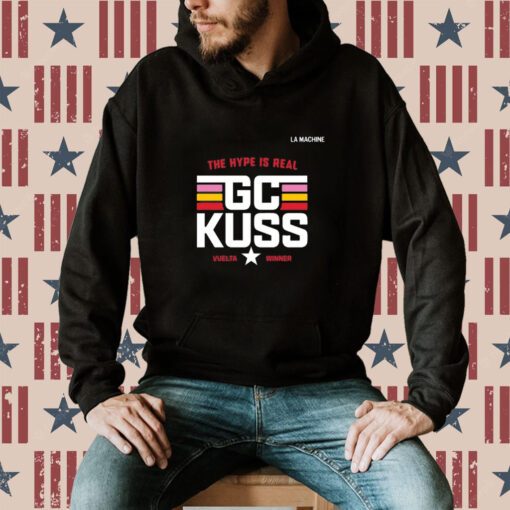 Official The Hype Is Real Gc Kuss Vuelta Winner T-Shirt