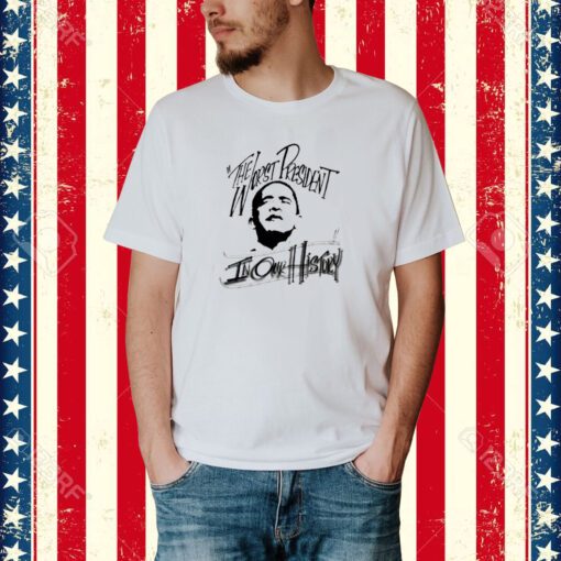 The Worst President In Our History-Unisex T-Shirt