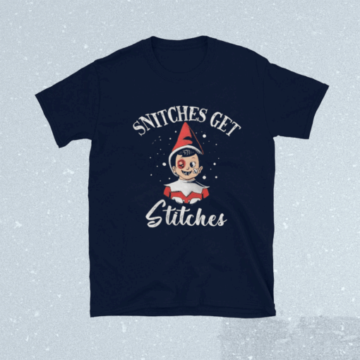 Snitches Get Stitches The Elf Xmas T-Shirt