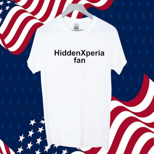 Hiddenxperia Fan Shirts