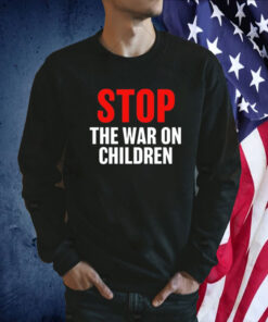 2023 Stop The War On Children Rally T-Shirt