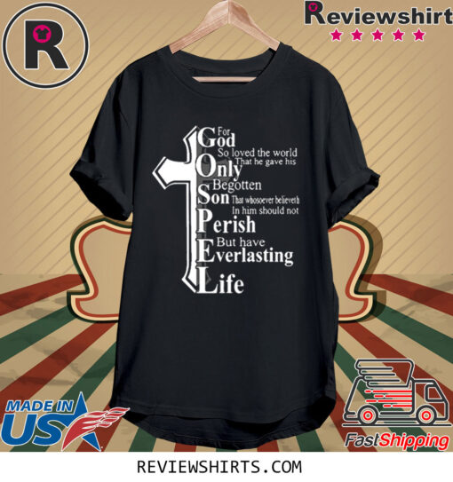 For God So Loved The World Print Shirts