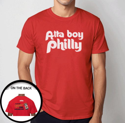 Atta Boy Philly Tasted Like Miller Time Philadelphia T-Shirt