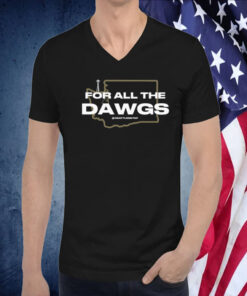 For All The Dawgs Seattleontap 2023 TShirt
