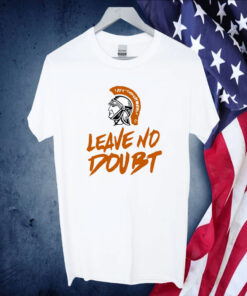 Leave No Doubt Arcanum Trojans TShirt