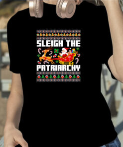 Sleigh The Patriarchy Funny Santa TShirt