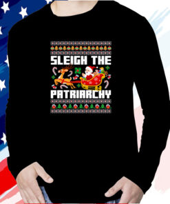 Sleigh The Patriarchy Funny Santa TShirt