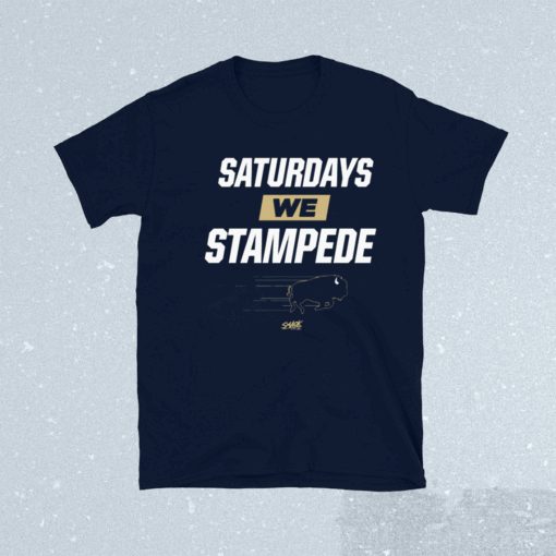 Saturdays We Stampede Shirt