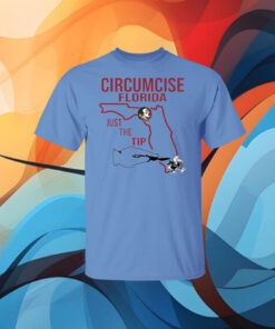 Circumcise Florida Just The Tip Men & Women TShirt