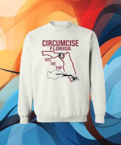 Circumcise Florida Just The Tip Men & Women TShirt