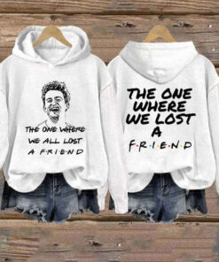 The One Where We All Lost A Friend Matthew Perry TShirt