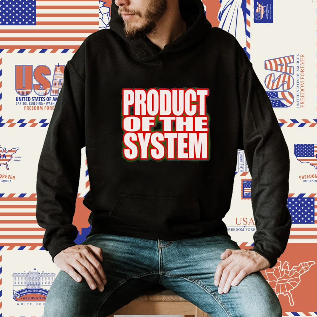 Product Of The System 2023 TShirt