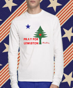 Pray For Lewiston Maine Strong T-Shirt