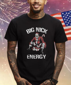Big Nick Energy Christmas Holiday TShirt