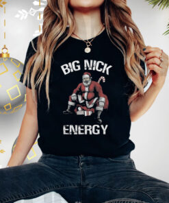 Big Nick Energy Christmas Holiday TShirts
