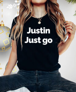 Justin Just Go Shirt