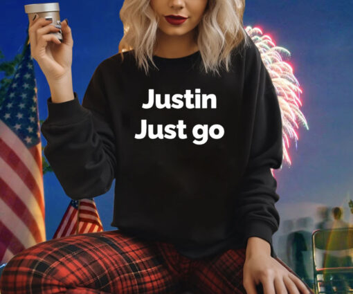 Justin Just Go Shirt