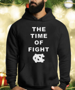 The Time Of Fight North Carolina Tar Heels Unisex Shirt