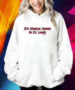 Sonny Gray It’s Always Sonny In St. Louis Hoodie Shirt