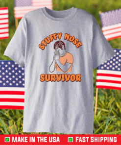 Stuffy Nose Survivor Crewneck Shirt