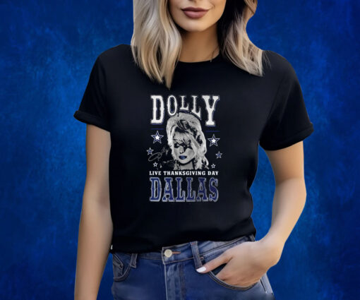 Dolly Live Thanksgiving Day Dallas Cowboys Shirts