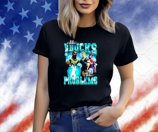 Mo Vbucks Mo Problems T-Shirt