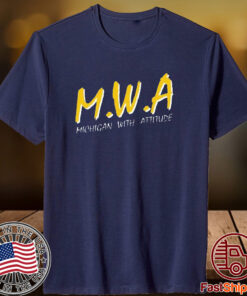 Mwa Michigan With Attitude Shirt