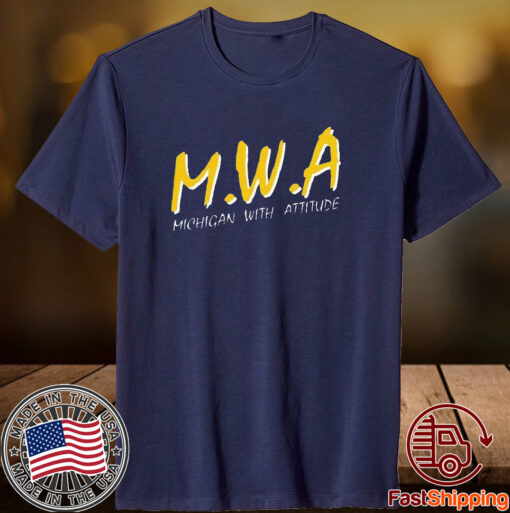 Mwa Michigan With Attitude Shirt