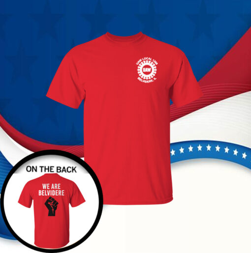 Uaw We Are Belvidere Red T-Shirt