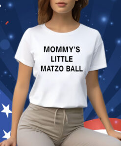 Mommy’s Little Matzo Ball TShirt