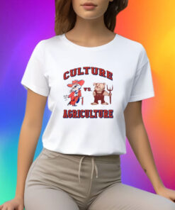 Cultture Vs Agriculture T-Shirt