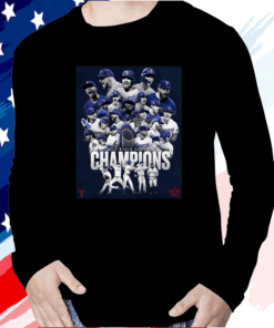 The Texas Rangers Are World Series Champions 2023 Long Sleeve Shirt