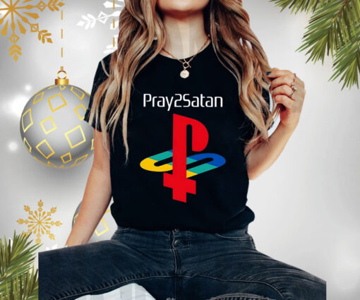 Pray2satan T-Shirt