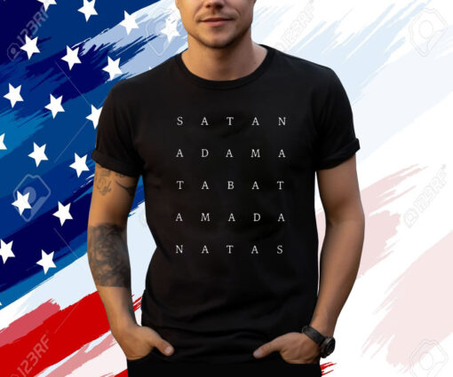 Satan Adama Tabat Amada Natas T-Shirt