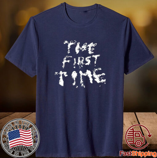 The First Time Band Aid T Shirt