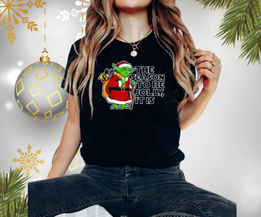 Yoda The Seaon To Be Jolly It Is Christmas TShirt