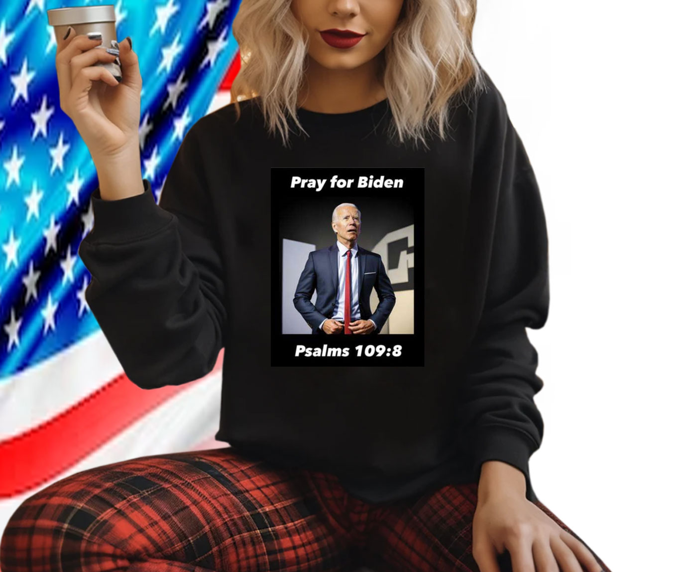 Pray For Biden Psalms 109 8 Hoodie T-Shirt